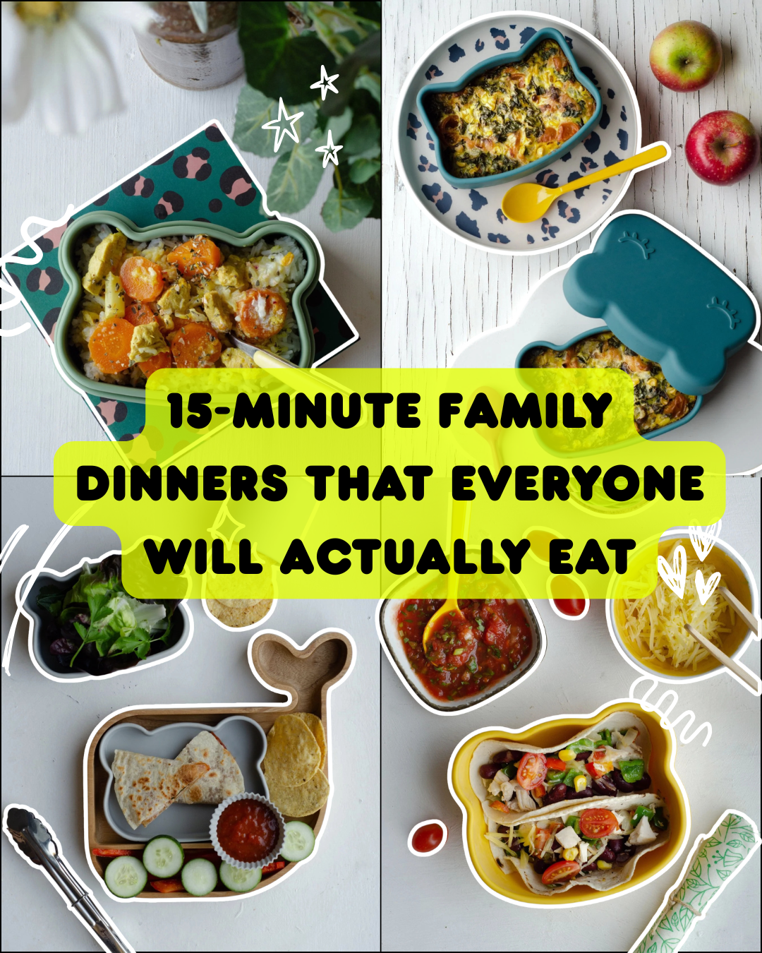 15-Minute Family Dinners That Everyone Will Actually Eat