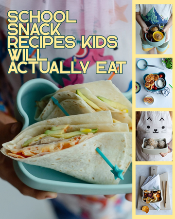 School Snack Recipes Kids Will Actually Eat